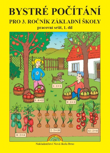 Bystré počítání 1. díl – pracovní sešit k učebnici Matematika 3