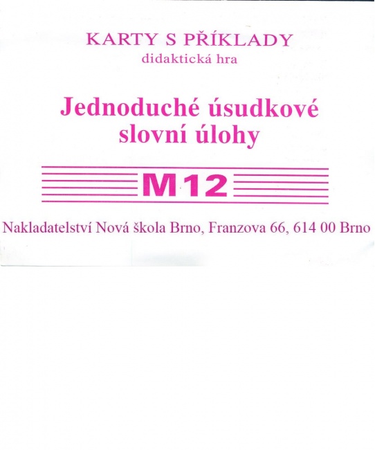 Sada kartiček M12 - jednoduché úsudkové slovní úlohy